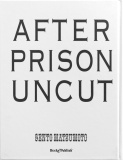 After Prison Uncut