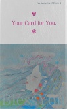 Your Card for You
