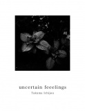 uncertain feelings