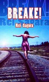 BREAK！