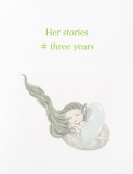 Her stories #threeyears